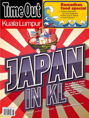 Time Out Kuala Lumpur issue June 2016