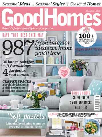Good Homes Magazine issue May 2016