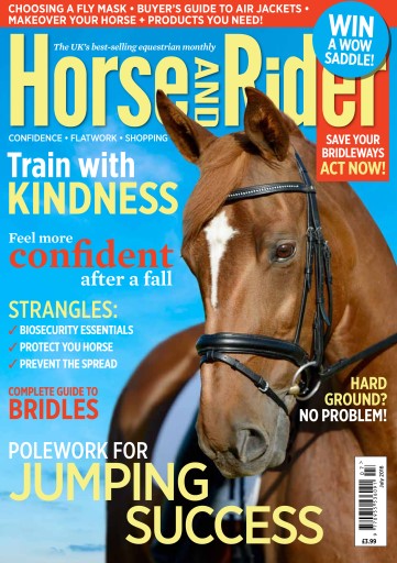 Horse&Rider Magazine - UK equestrian magazine for Horse and Rider issue 