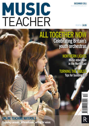 Music Teacher issue Music Teacher December 2011