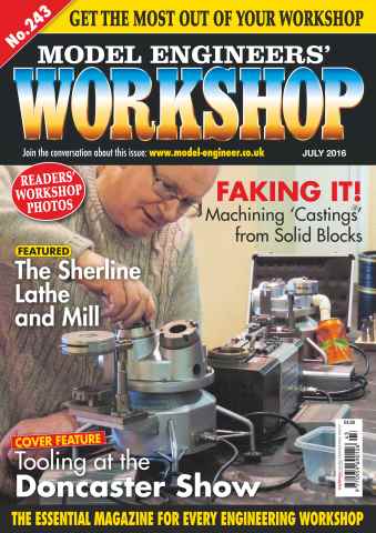 Model Engineer & Workshop Magazine issue July 2016