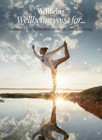 WellBeing issue Special Report: Yoga for...