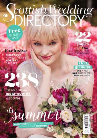 The Scottish Wedding Directory issue Summer 2016