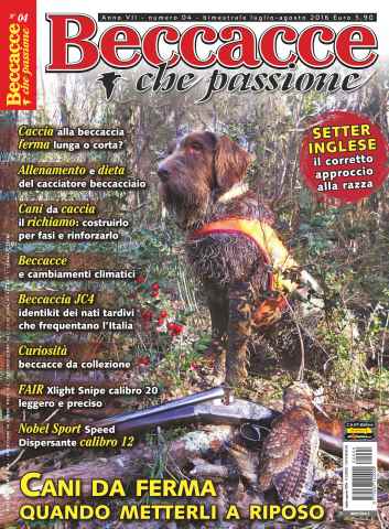 BECCACCE CHE PASSIONE issue Lug/Ago 2016
