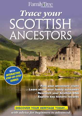 Family Tree issue Trace your Scottish Ancestors
