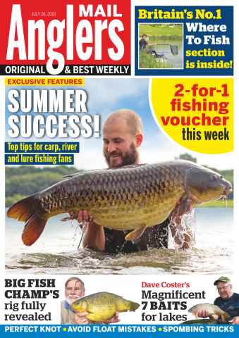 Anglers Mail issue 26th July 2016