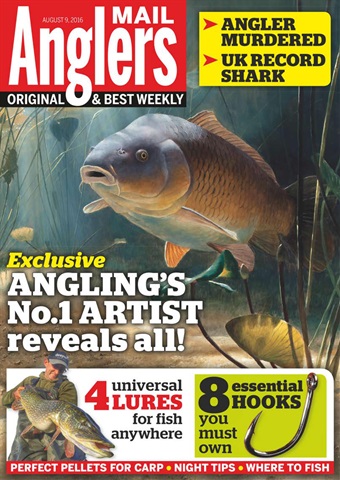 Anglers Mail issue 9th August 2016