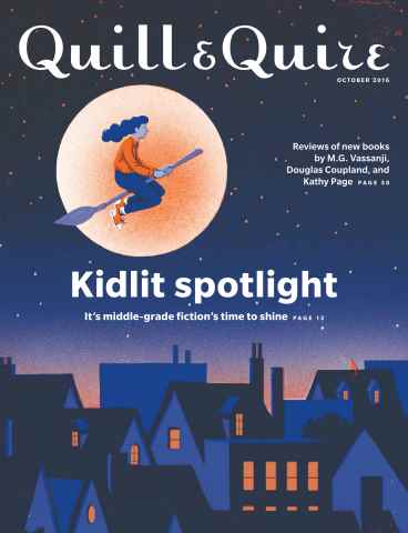 Quill & Quire issue OCTOBER 2016
