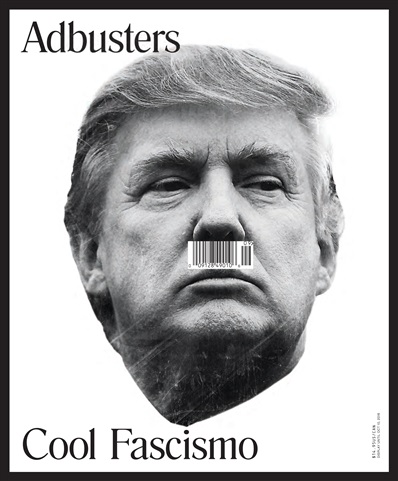 Adbusters issue Sept - Oct 2016