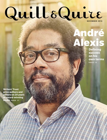 Quill & Quire issue NOVEMBER 2016
