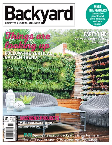 Backyard & Outdoor Living issue Issue#14.3 Yearbook 2016