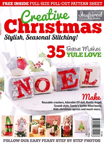 Inspired to Make: Creative Christmas issue Inspired to Make: Creative Christmas