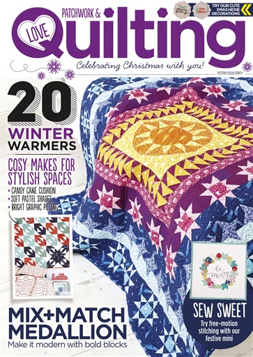 Love Patchwork & Quilting issue 