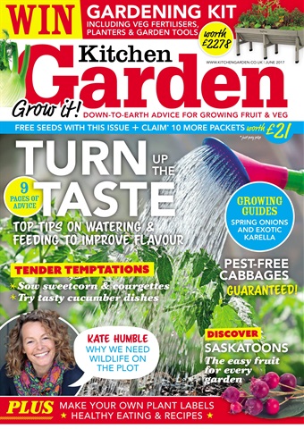 Kitchen Garden Magazine issue June 2017