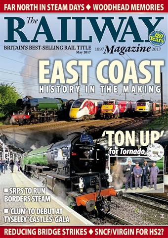 Railway Magazine issue May 2017