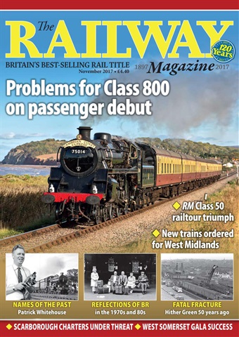 Railway Magazine issue November 2017