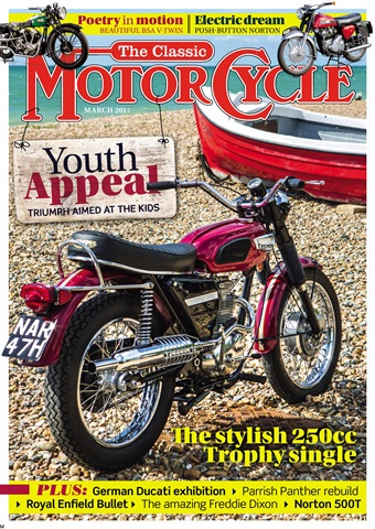 The Classic MotorCycle issue March 2017