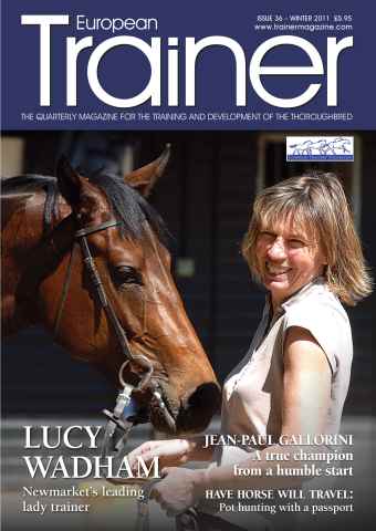 European Trainer Magazine - horse racing issue Issue 36 - Winter 2011