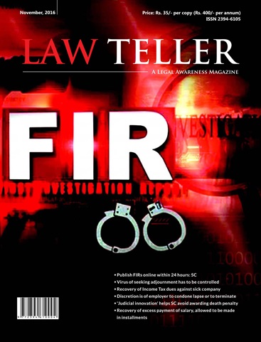 Lawteller – A Legal Awareness Magazine issue November 2016
