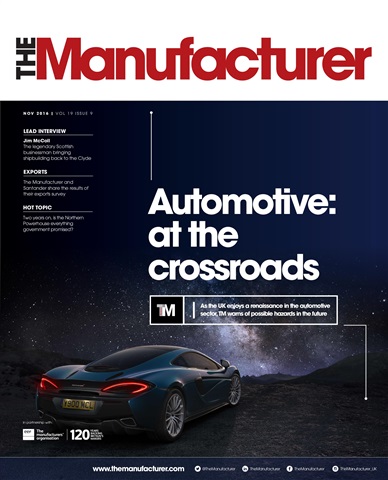 The Manufacturer November 2016 issue The Manufacturer November 2016