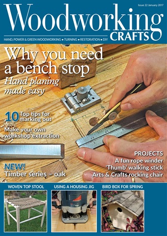 Woodworking Crafts Magazine issue January 2017