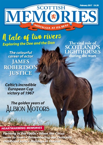 Scottish Memories issue February 2017