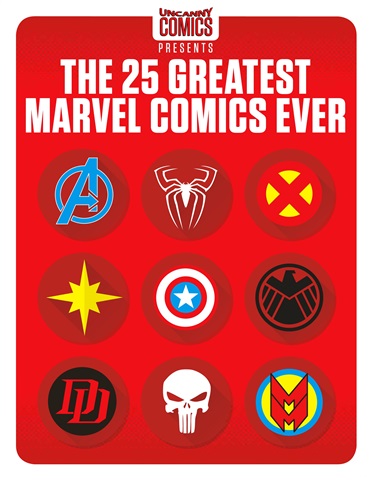 The 25 Greatest Marvel Comics Ever issue The 25 Greatest Marvel Comics Ever