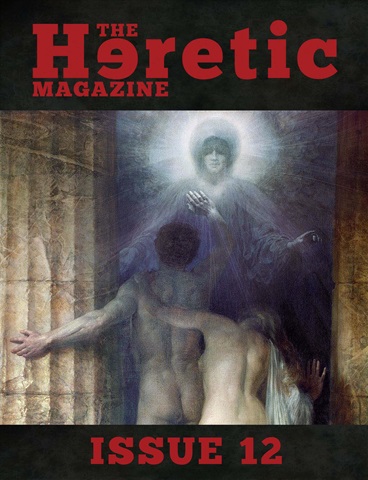 The Heretic Magazine issue Issue 12
