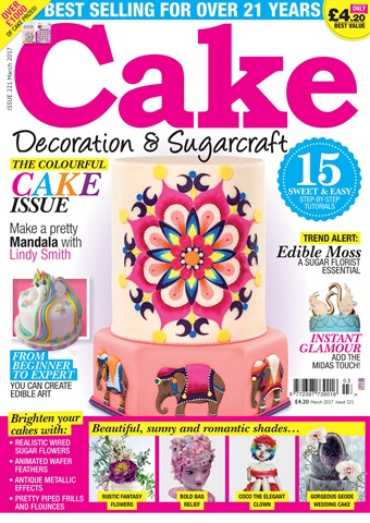 Cake Decoration & Sugarcraft Magazine issue March 2017