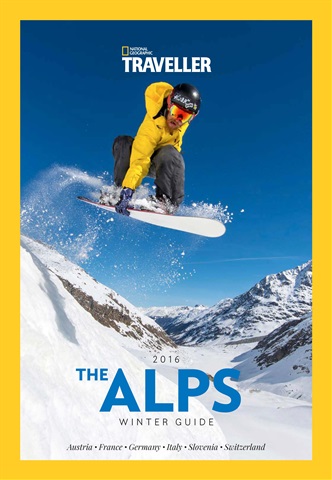 National Geographic Traveller (UK) issue The Alps Winter Guide