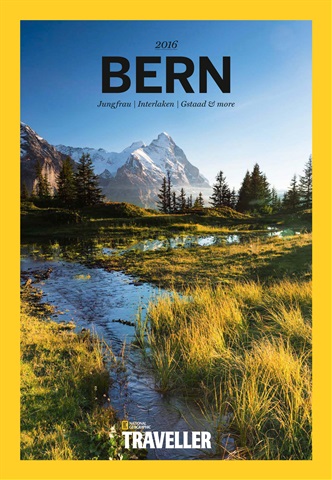 National Geographic Traveller UK issue Bern