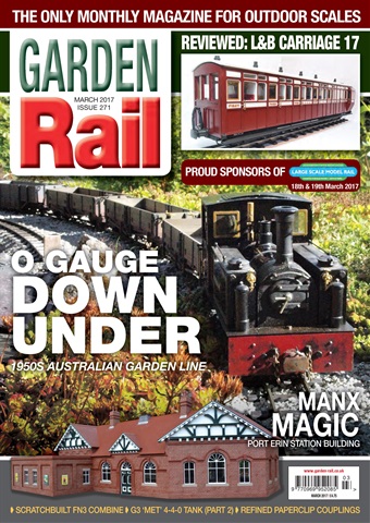 Garden Rail issue March 2017