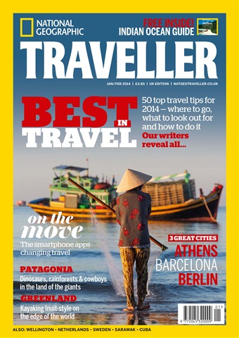 National Geographic Traveller UK issue Jan/Feb 2014