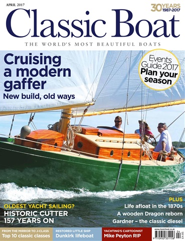 Classic Boat issue April 2017