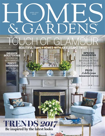 Homes & Gardens issue April 2017
