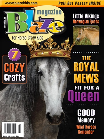 Blaze Magazine For Horse Crazy Kids issue Issue No 55 Winter 2017
