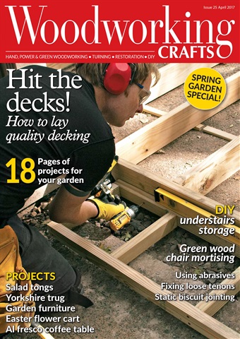 Woodworking Crafts Magazine issue April 2017