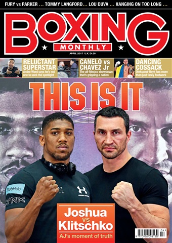 Boxing Monthly issue April 2017
