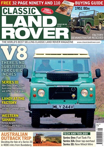 Classic Land Rover Magazine issue  May 2017