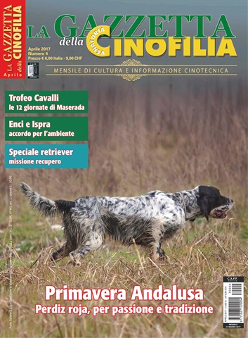 La Gazzetta Della Cinofilia Venatoria issue Aprile 2017