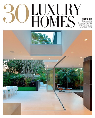 30 Luxury Homes Issue#6 issue 30 Luxury Homes Issue#6