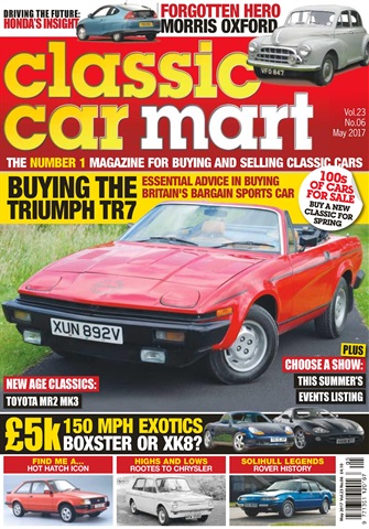 Classic Car Mart issue Vol. 23 No. 6 Buying The Triumph TR7 