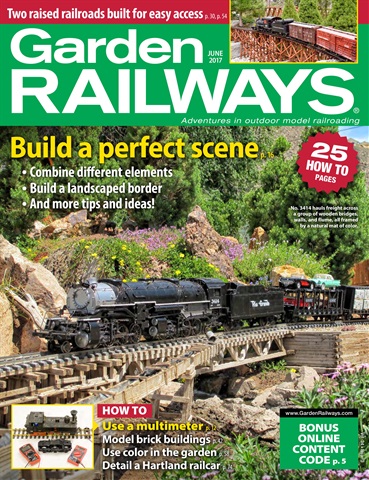 Garden Railways issue June 2017