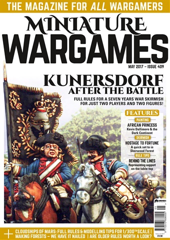 Miniature Wargames issue May 2017