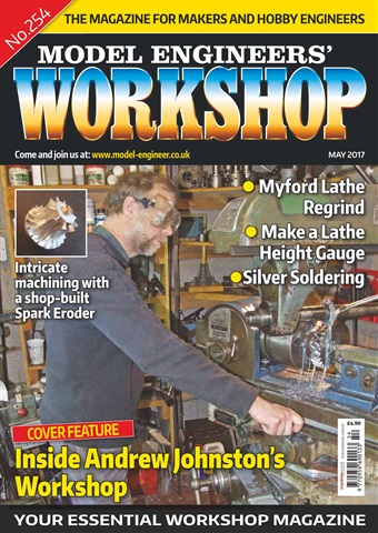 Model Engineer & Workshop Magazine issue May 17