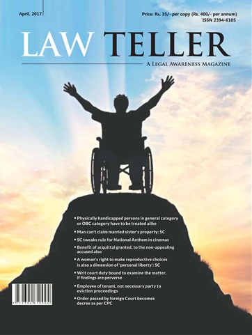 Lawteller – A Legal Awareness Magazine issue April 2017