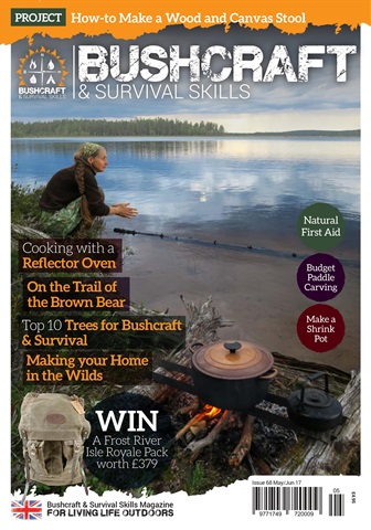 Bushcraft & Survival Skills Magazine issue Issue 68