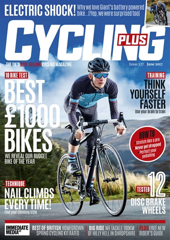 Cycling Plus issue June 2017