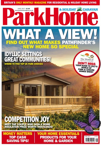 Park Home & Holiday Living issue No. 687 What a view!