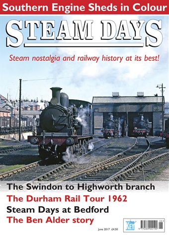 Steam Days issue  June 2017